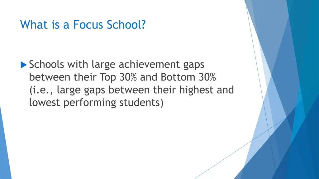 what is a focus school 1