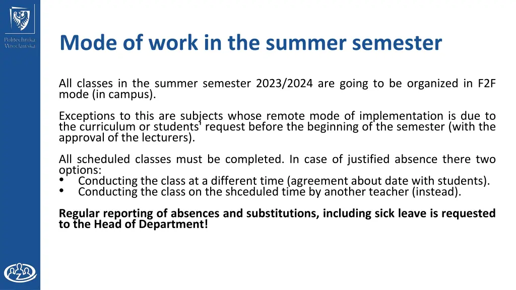 mode of work in the summer semester