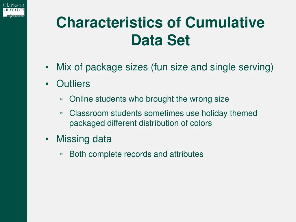 characteristics of cumulative data set