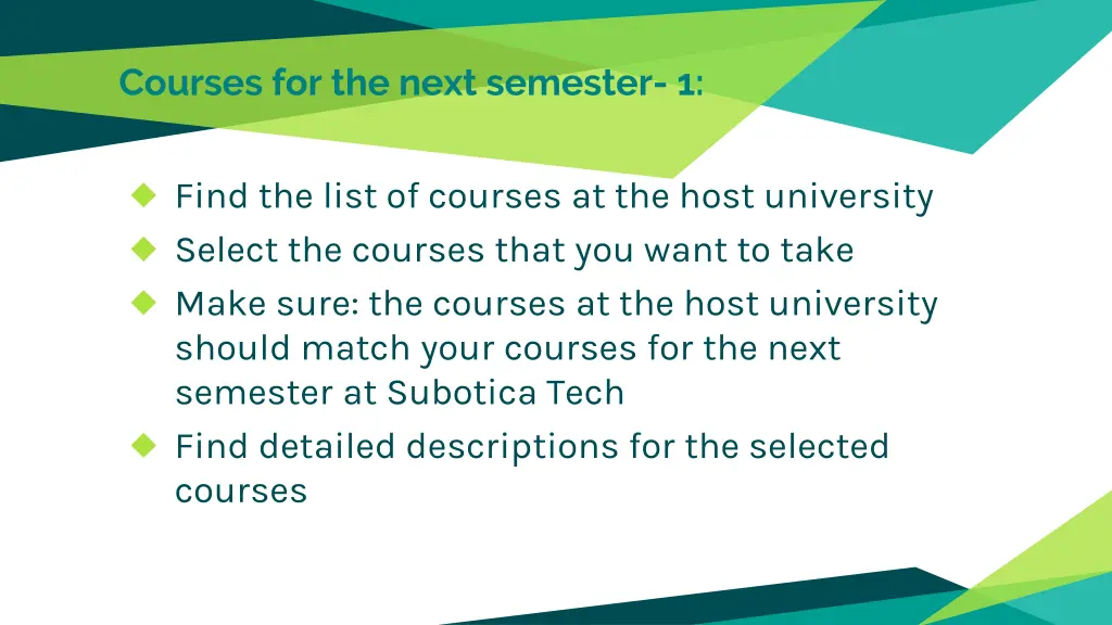 courses for the next semester 1