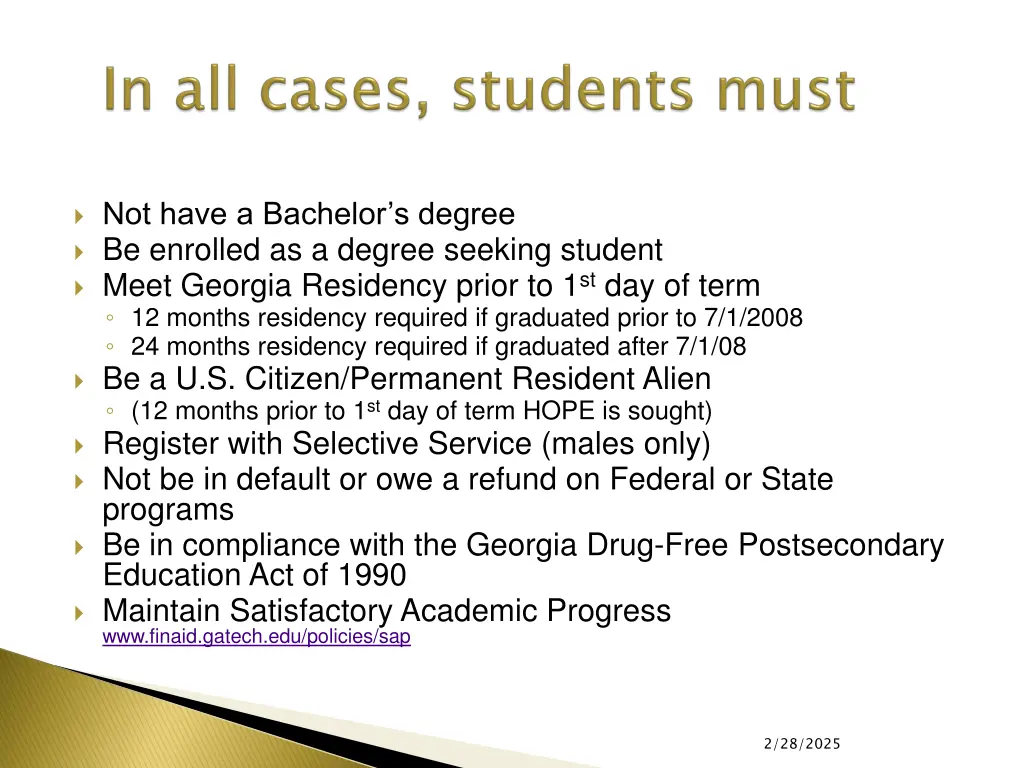not have a bachelor s degree be enrolled