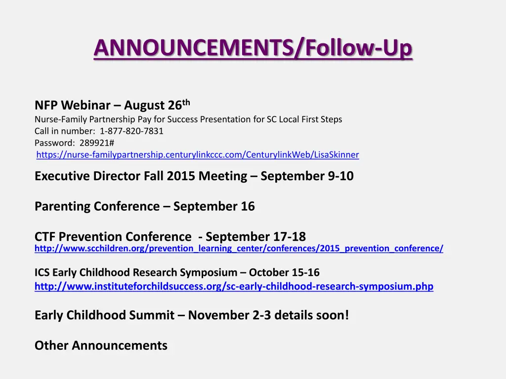 announcements follow up