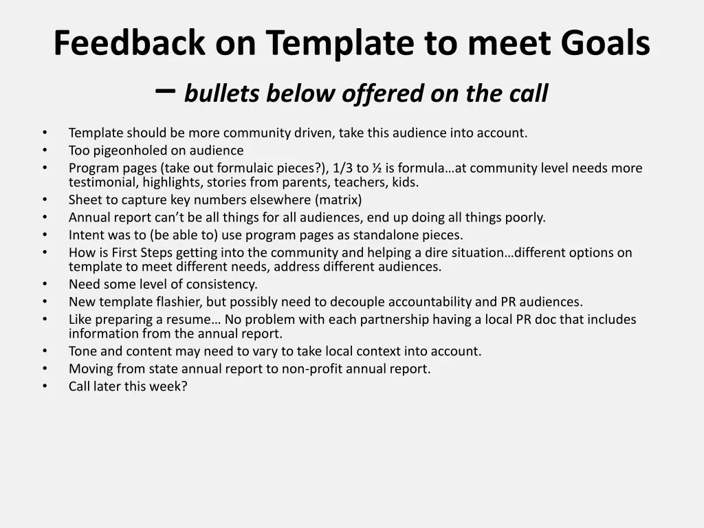 feedback on template to meet goals bullets below