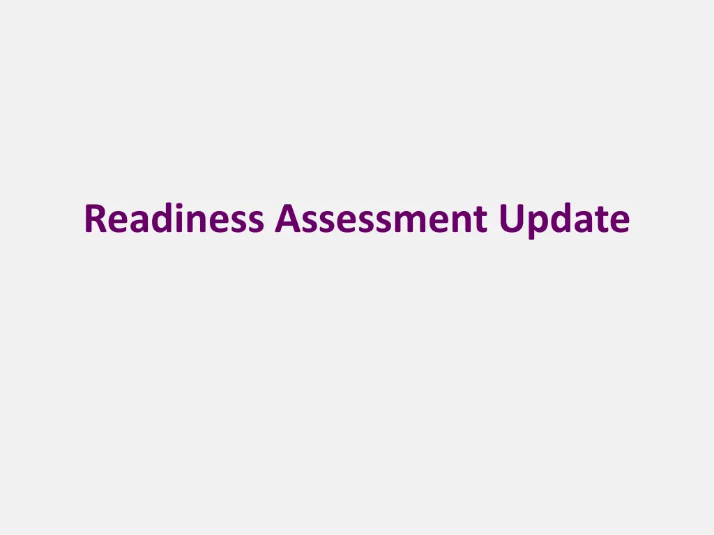 readiness assessment update
