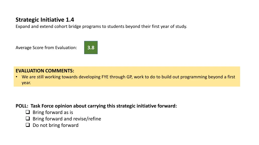 strategic initiative 1 4 expand and extend cohort