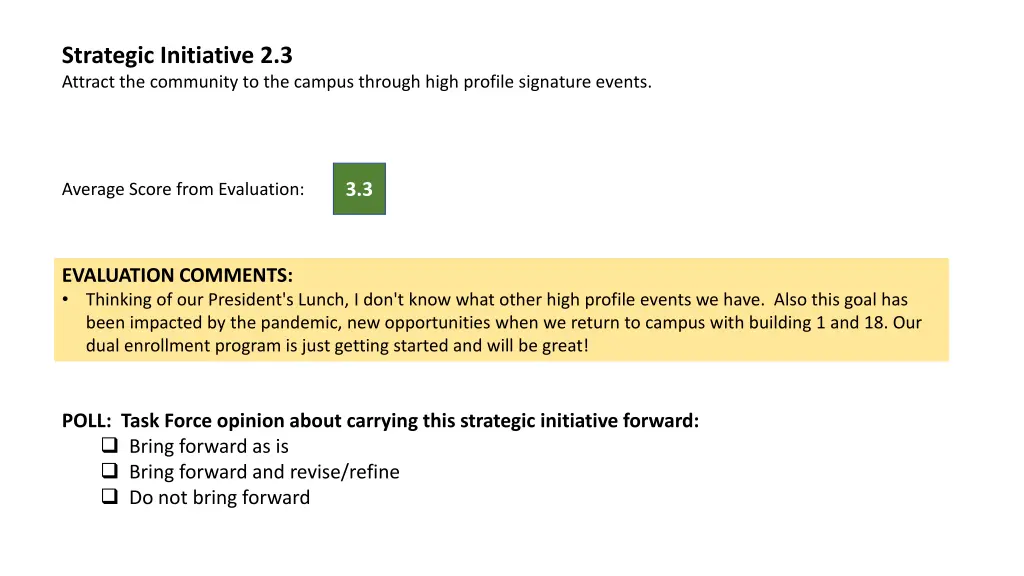 strategic initiative 2 3 attract the community