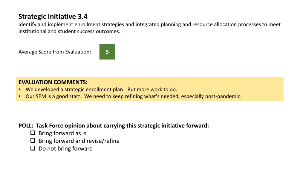 strategic initiative 3 4 identify and implement
