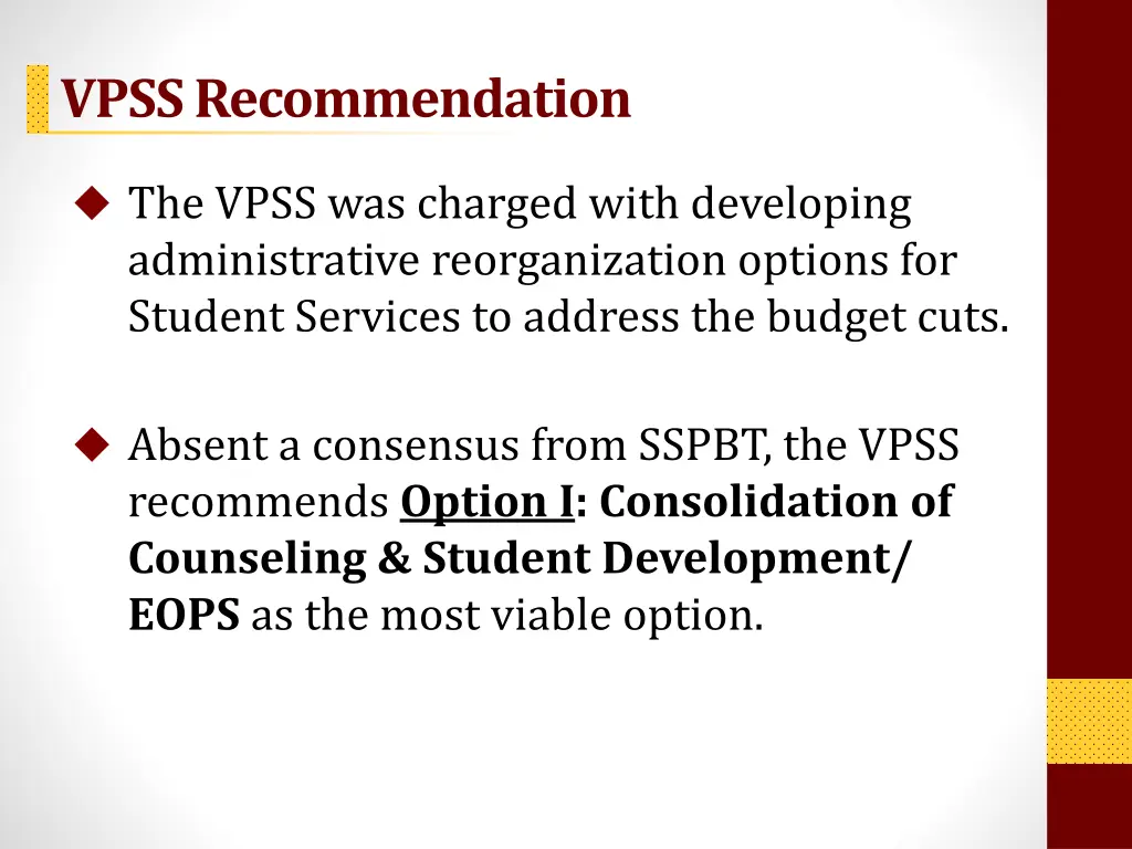 vpss recommendation