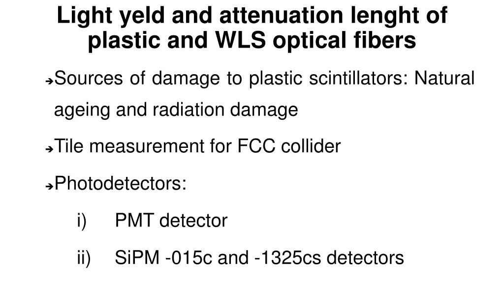 light yeld and attenuation lenght of plastic