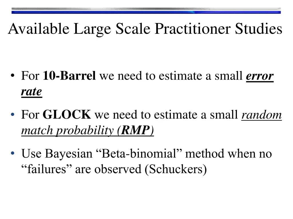available large scale practitioner studies 2