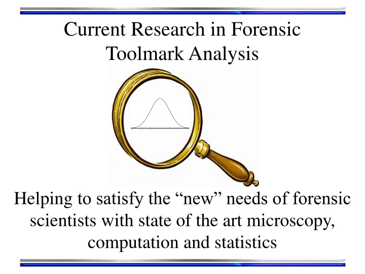 current research in forensic toolmark analysis