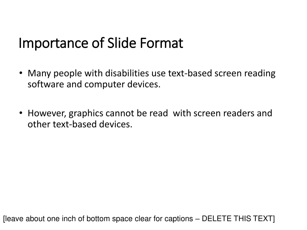 importance of slide format importance of slide