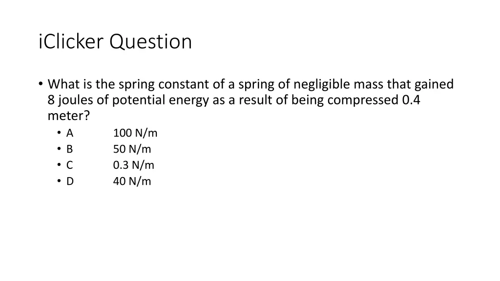 iclicker question 4
