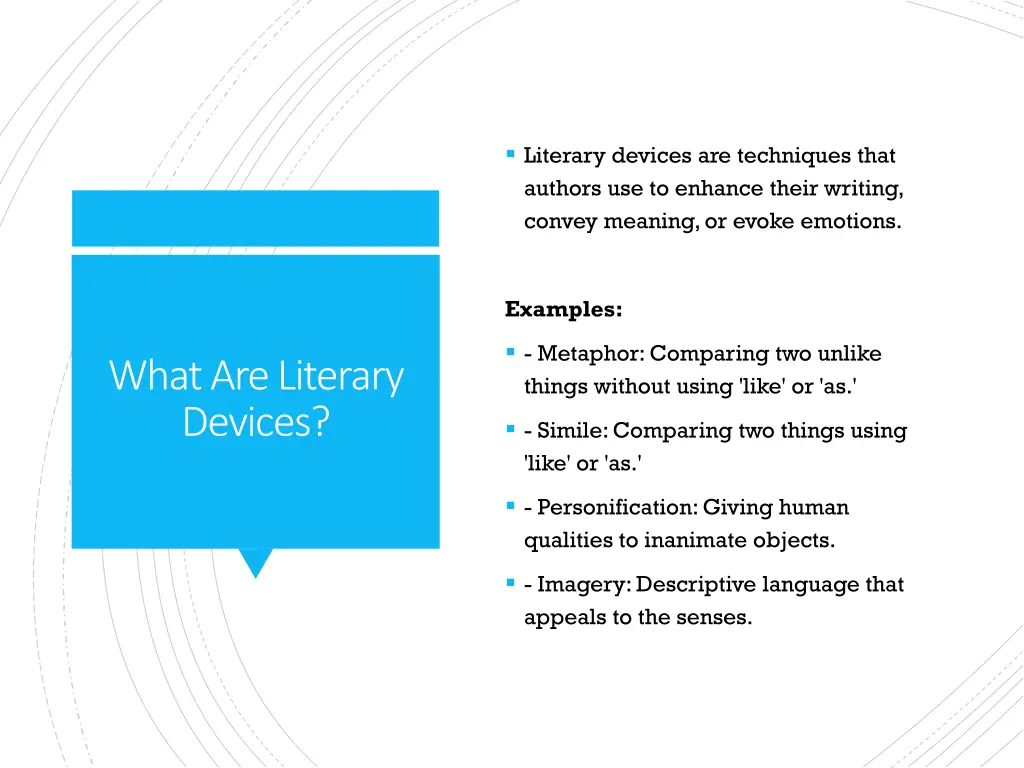 literary devices are techniques that authors