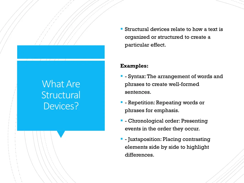 structural devices relate to how a text