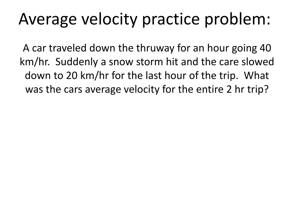 average velocity practice problem