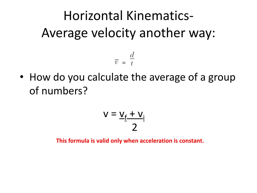 horizontal kinematics average velocity another way