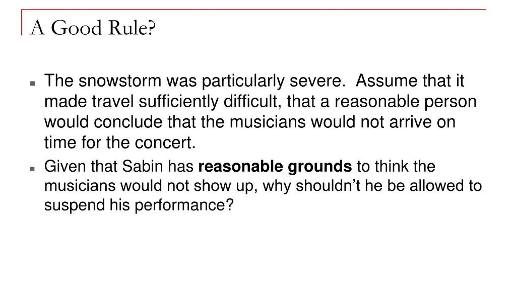 a good rule 1