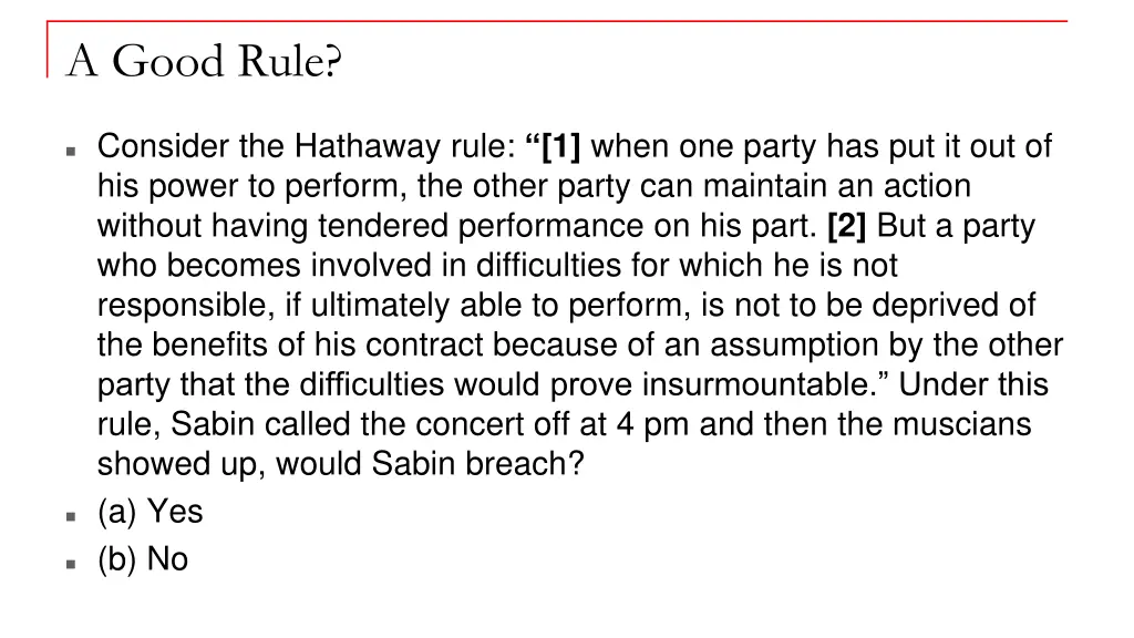 a good rule