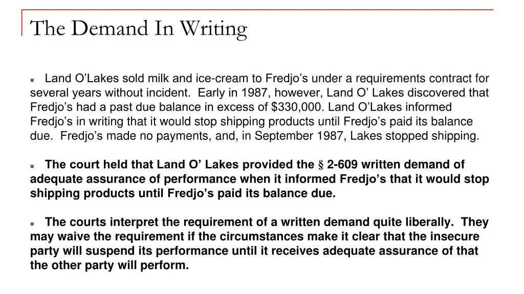 the demand in writing