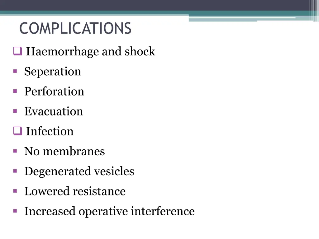 complications