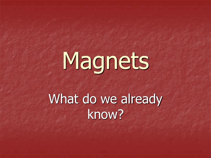 magnets