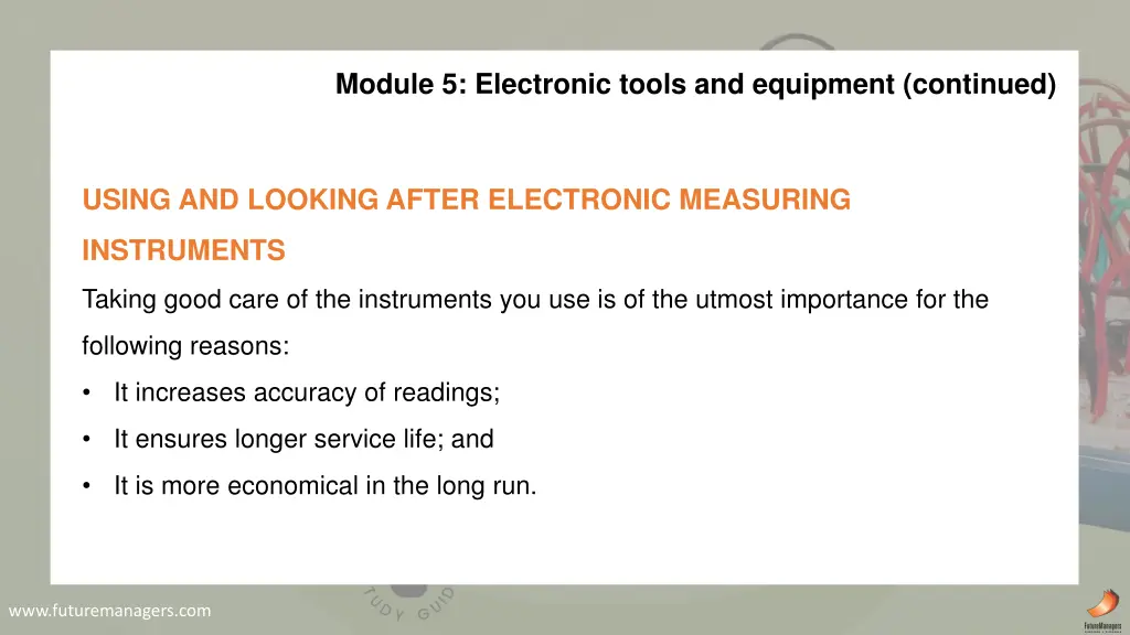 module 5 electronic tools and equipment continued