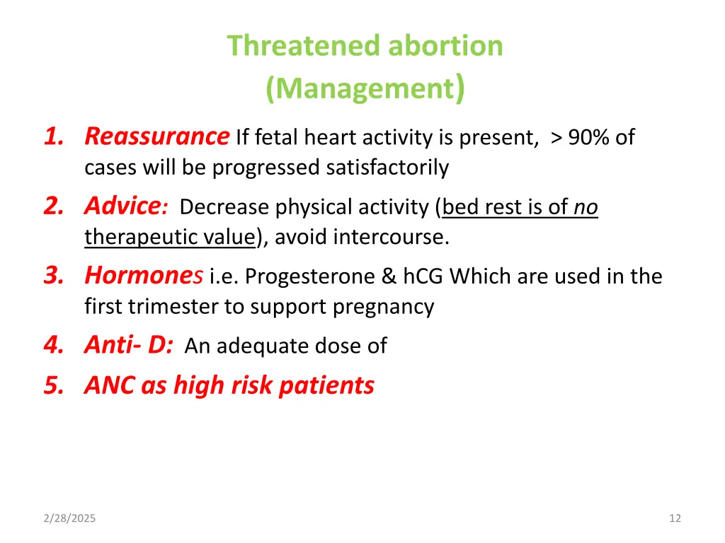 threatened abortion management
