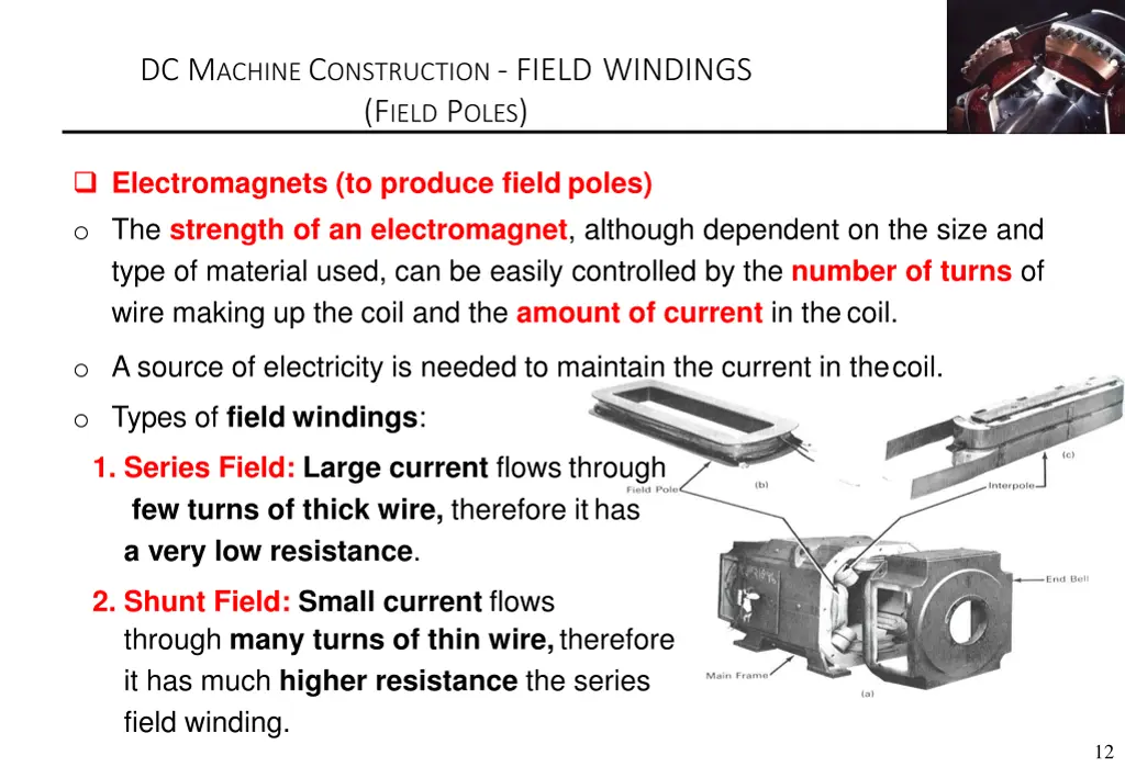 dc m achine c onstruction field windings f ield 1