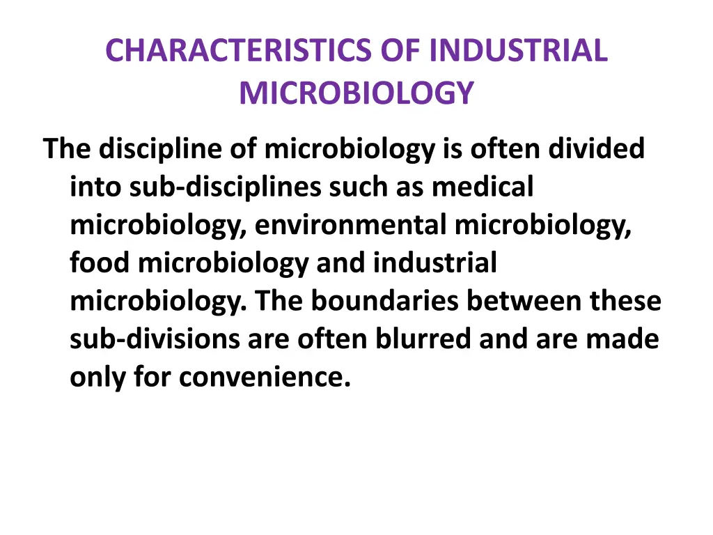 characteristics of industrial microbiology