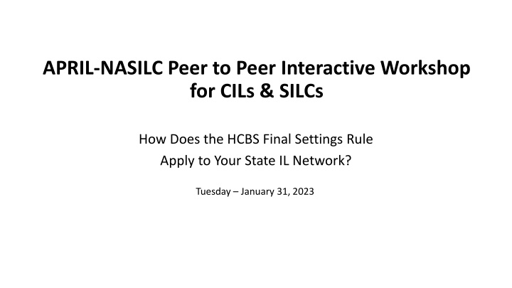 april nasilc peer to peer interactive workshop