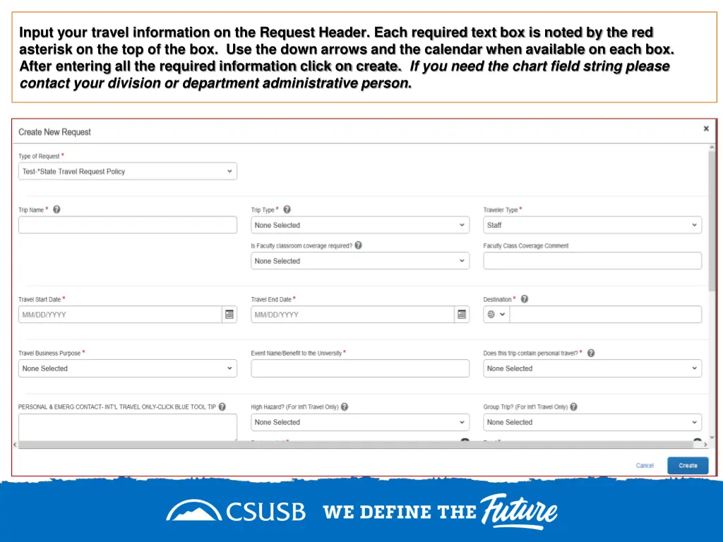 input your travel information on the request