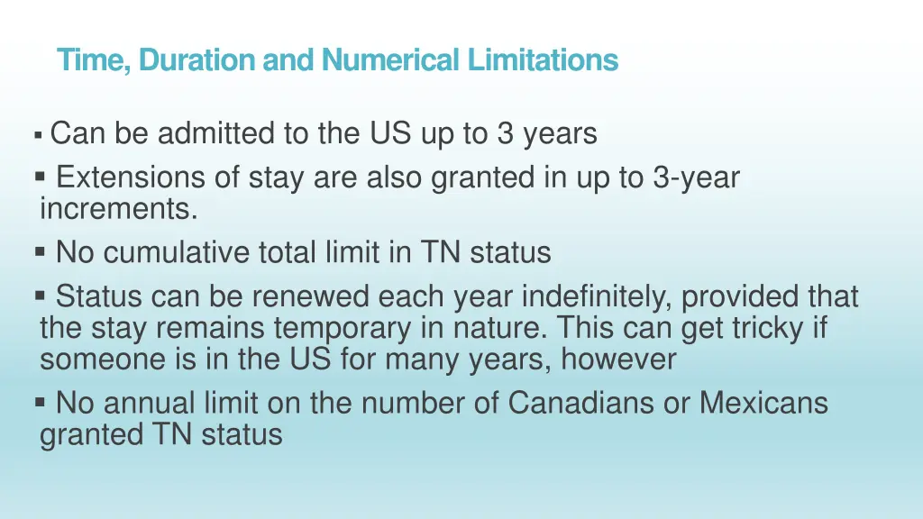 time duration and numerical limitations