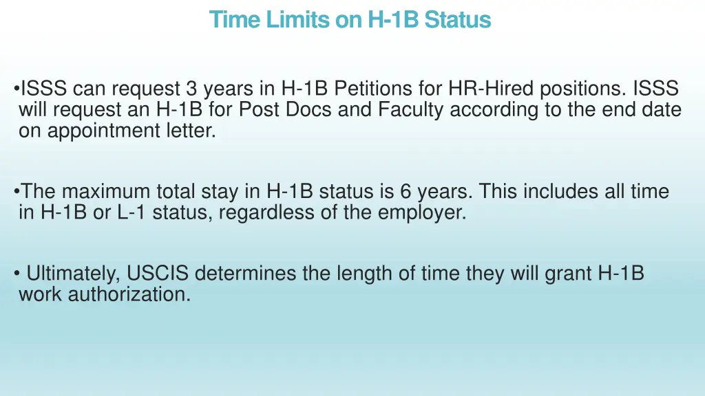 time limits on h 1b status