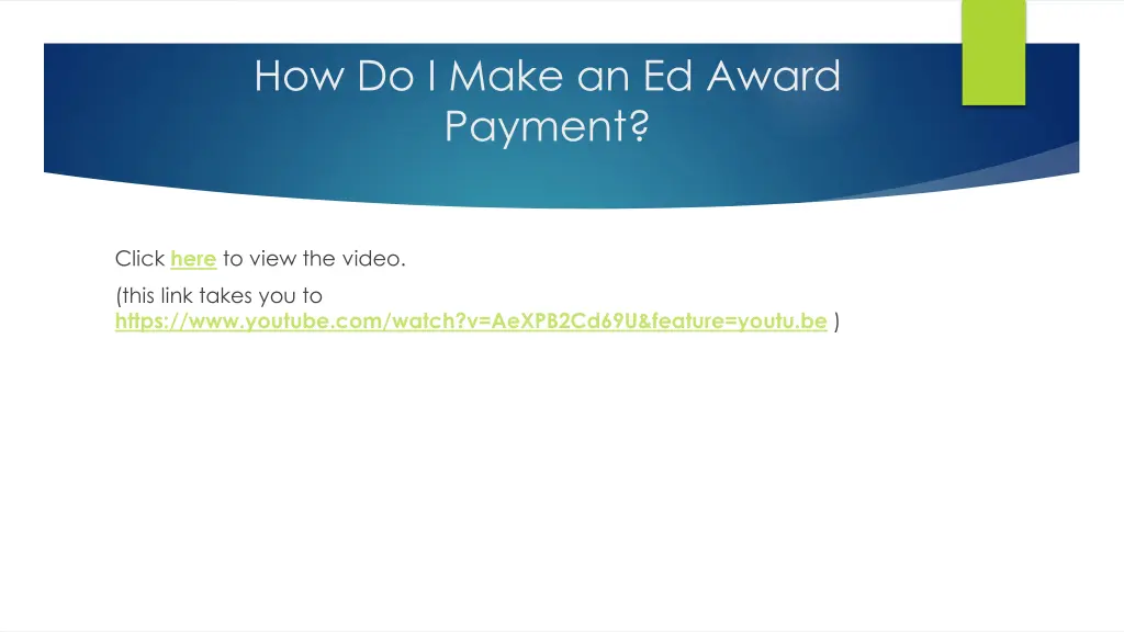 how do i make an ed award payment