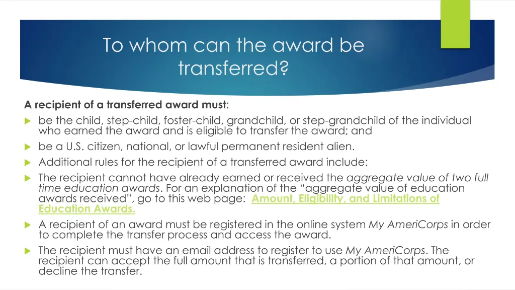 to whom can the award be transferred