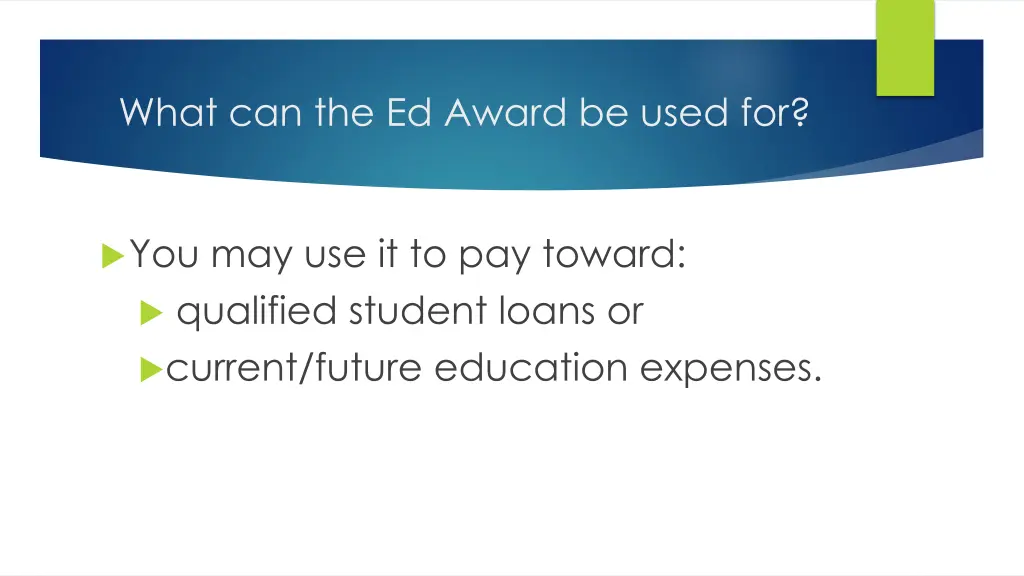 what can the ed award be used for