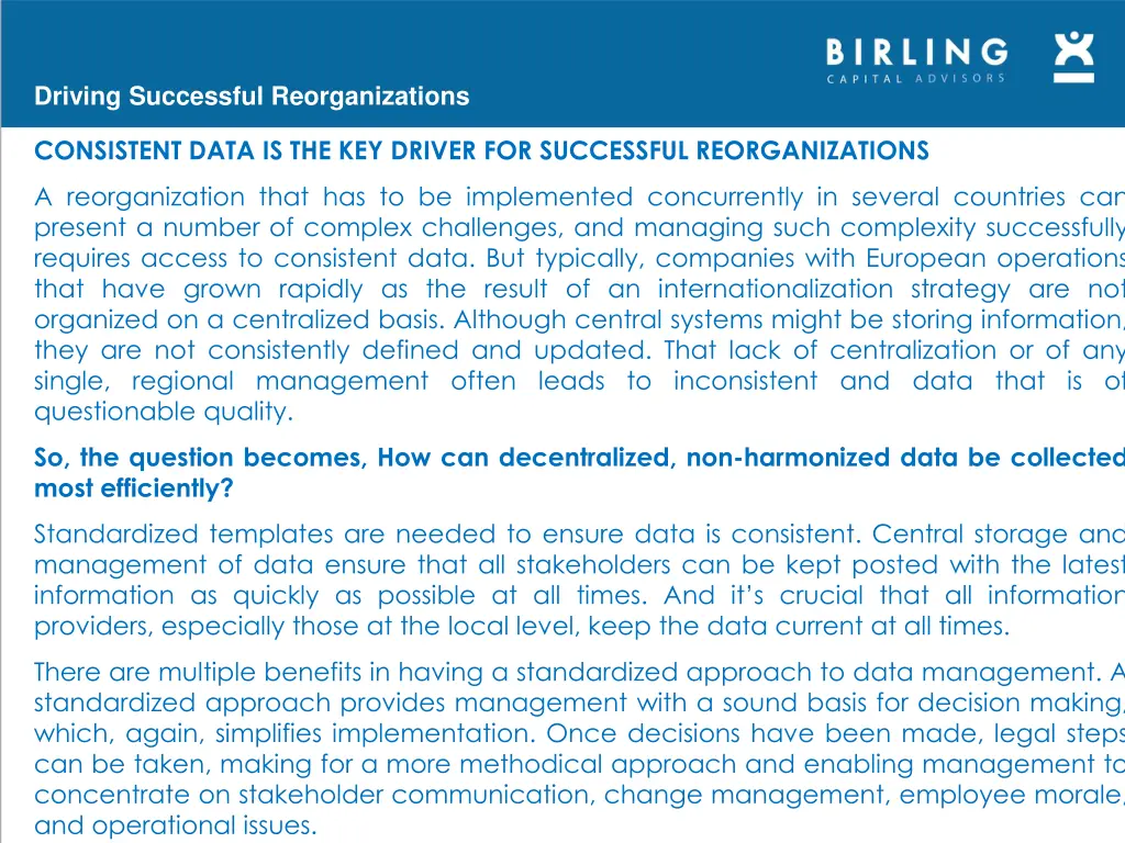 driving successful reorganizations 3