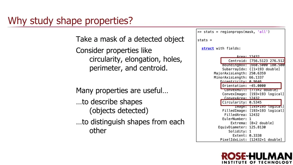 why study shape properties