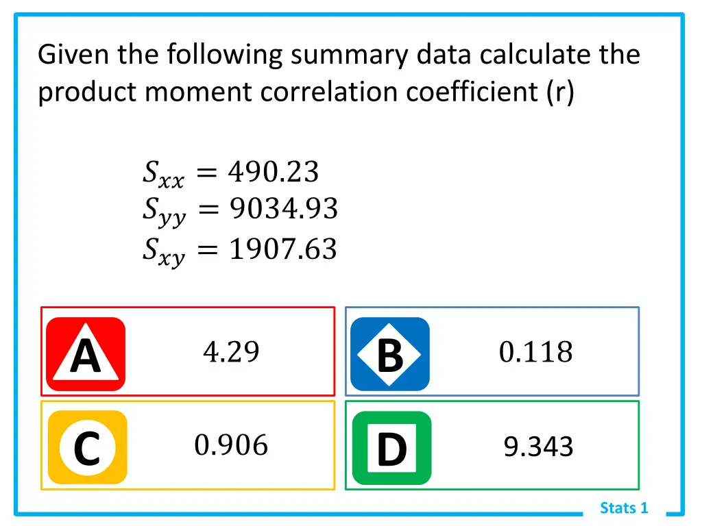 given the following summary data calculate 1
