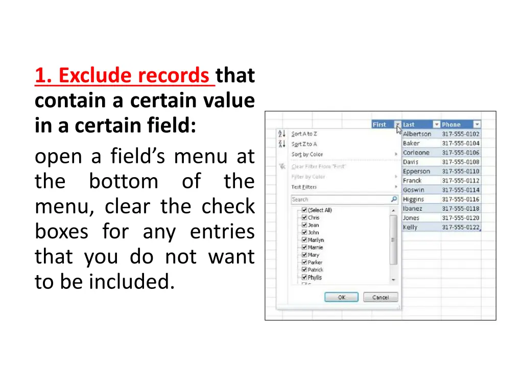 1 exclude records that contain a certain value