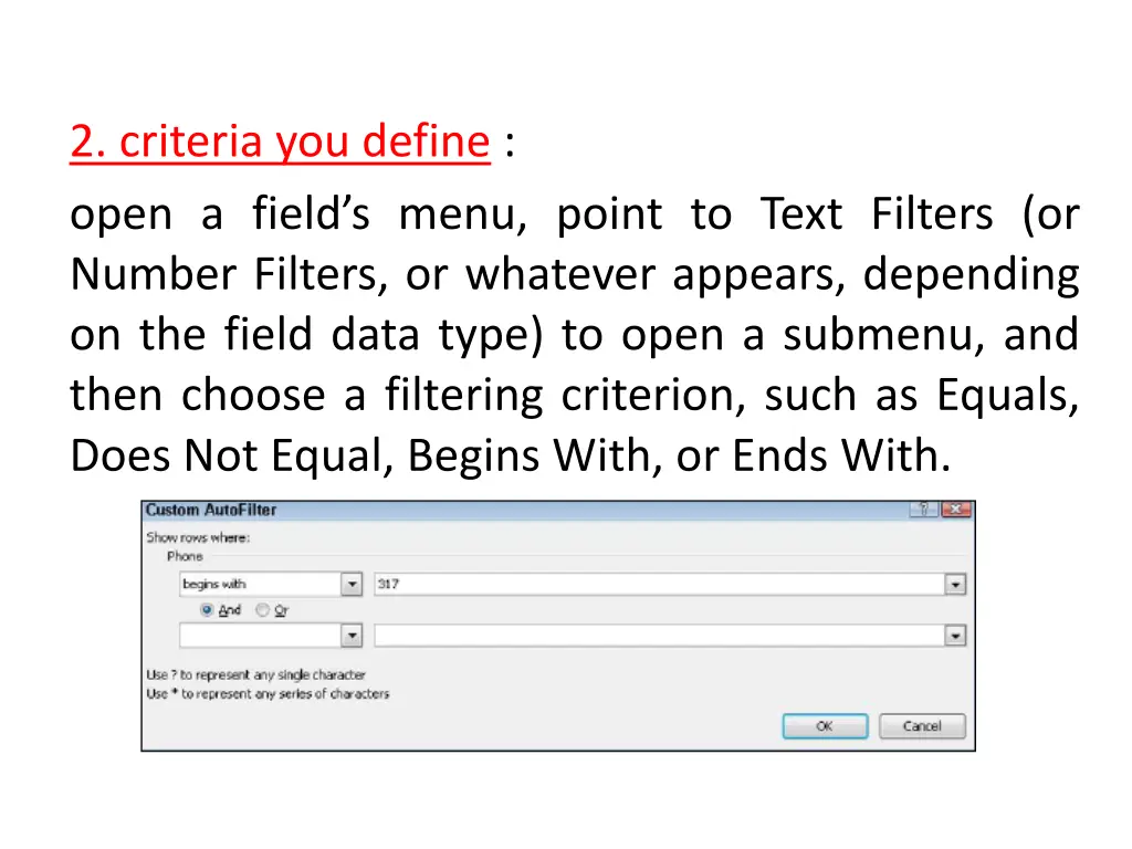 2 criteria you define open a field s menu point
