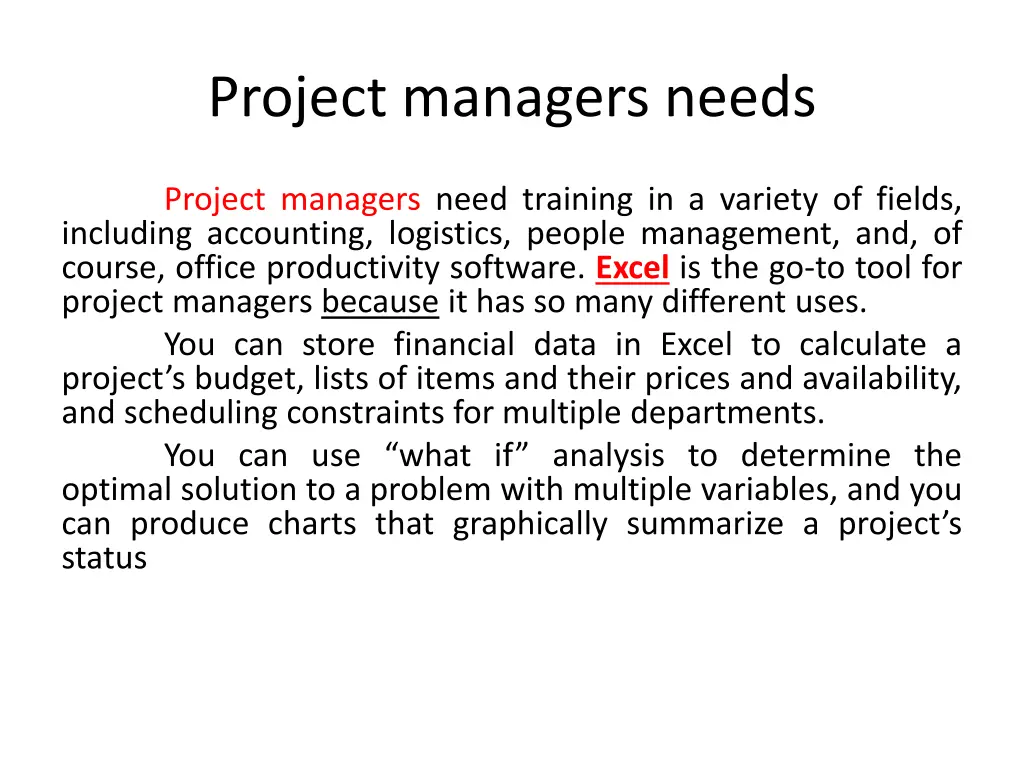 project managers needs