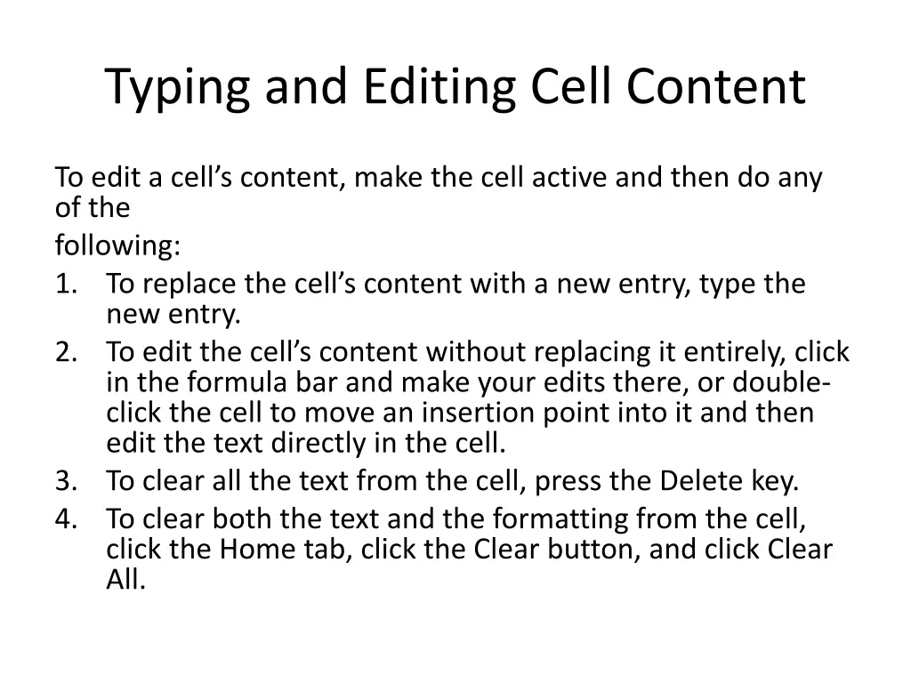 typing and editing cell content