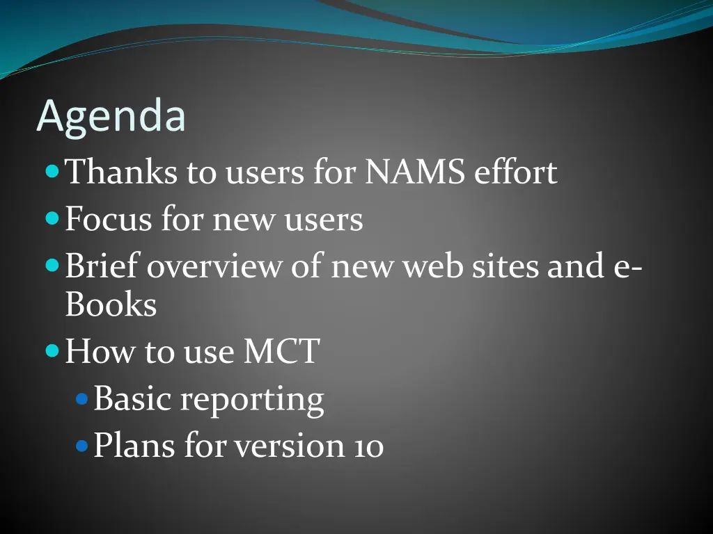 agenda thanks to users for nams effort focus