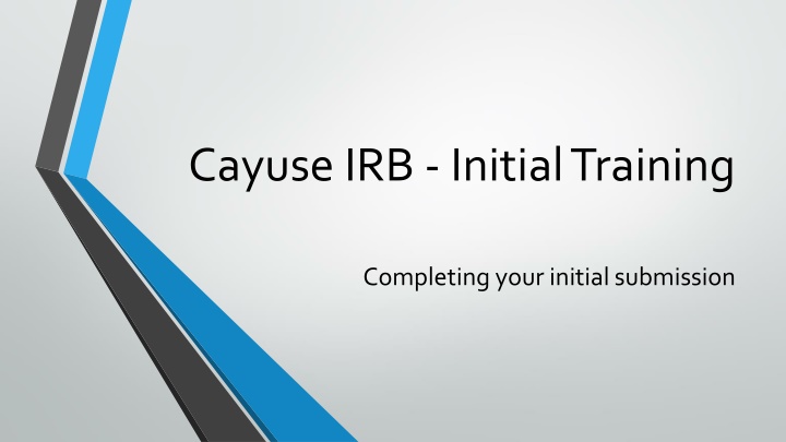 cayuse irb initial training