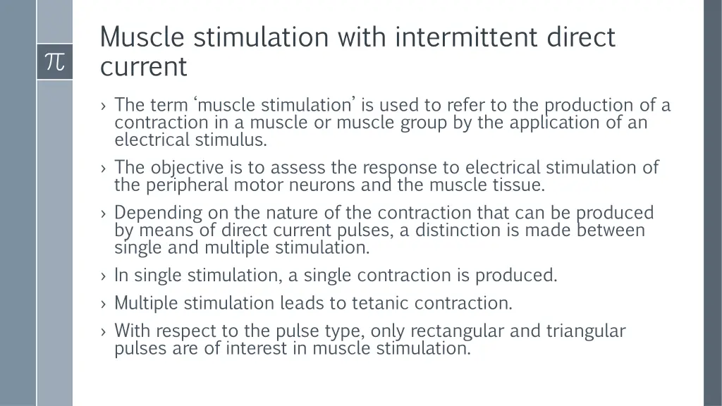 muscle stimulation with intermittent direct