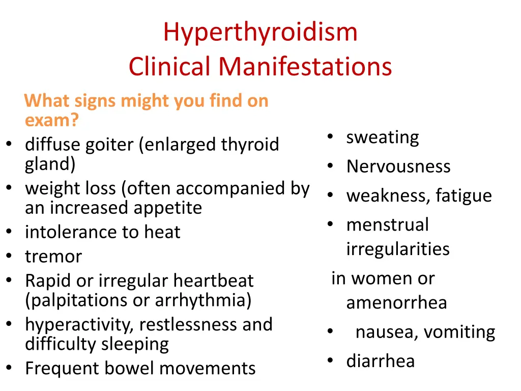 hyperthyroidism clinical manifestations what
