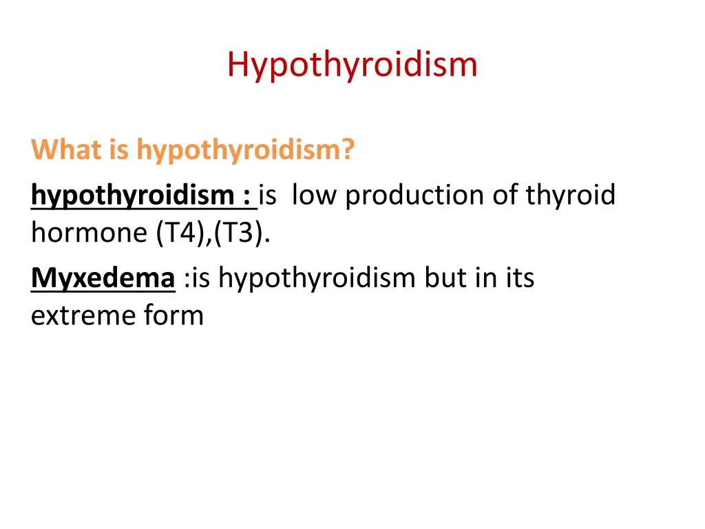 hypothyroidism