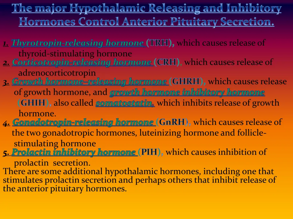 the major hypothalamic releasing and inhibitory